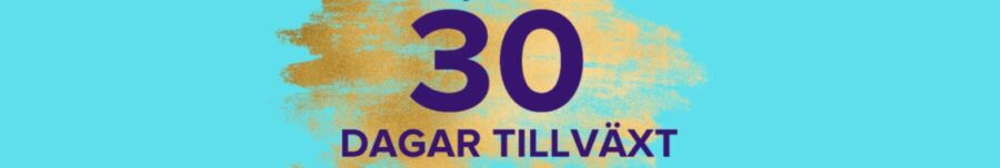 Tillväxt Väsby's banner of "30 dagars tillväxt"